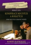 ( Finance ) Robert Kiyosaki - Konspirace mocných a bohatých 