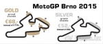 GP Brno GRAND PRIX BRNO 14 - 16.8.2015 Gold -3 listky 