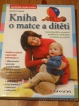 Kniha o Matce a dítěti - Martin Gregora 