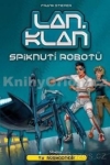 LAN.KLAN spiknutí robotů 